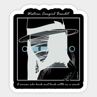 Western Cowgirl Bandit version 5 Sticker